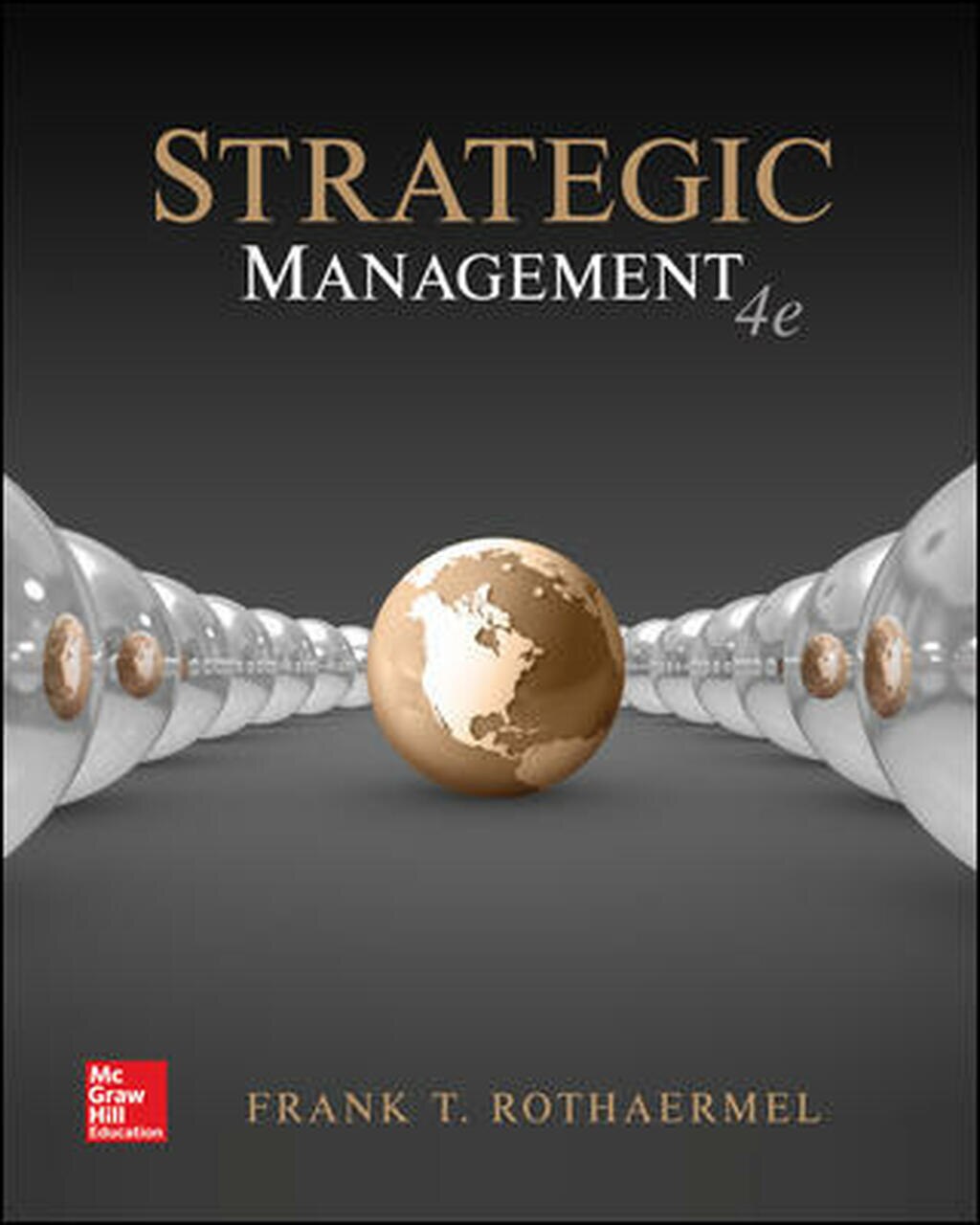 Test Bank for Strategic Management 4th Edition by Frank Rothaermel