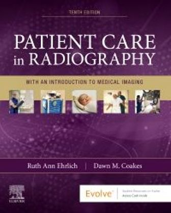 Test Bank for Patient Care in Radiography 10th Edition by Ehrlich (Questions & Answer)