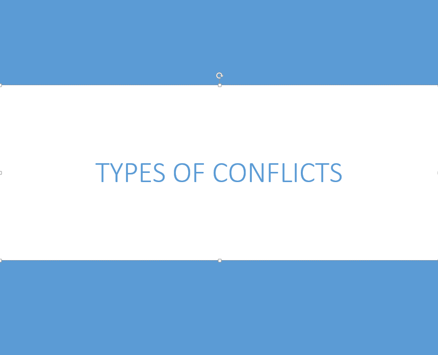 Describe the Three Types of Conflicts