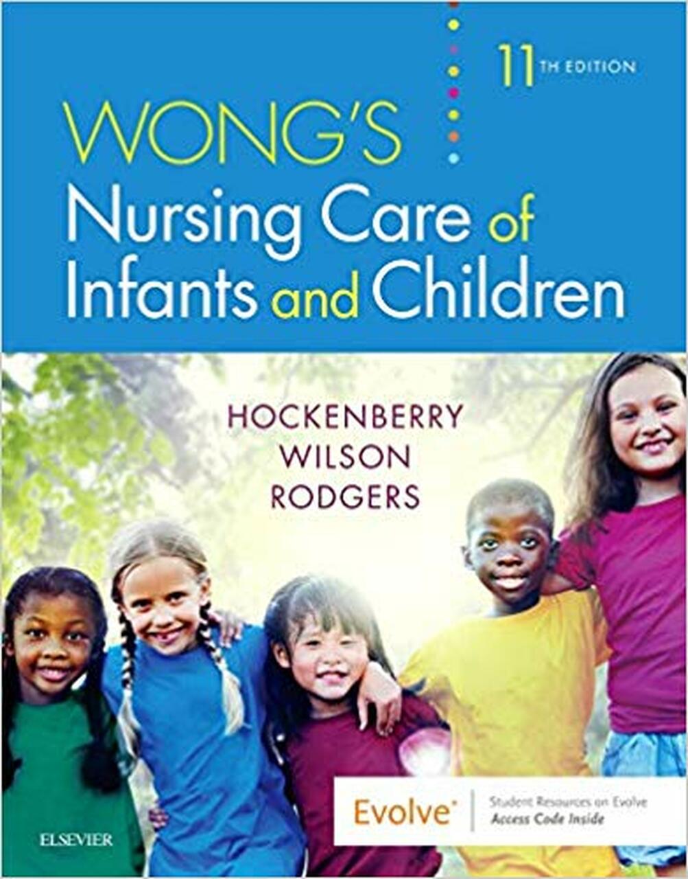 TEST BANK FOR WONGS NURSING CARE OF INFANTS AND CHILDREN 11TH EDITION HOCKENBERRY