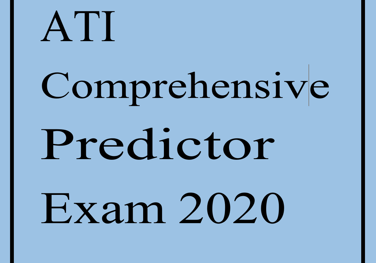 ATI Comprehensive Predictor Exam (Free)