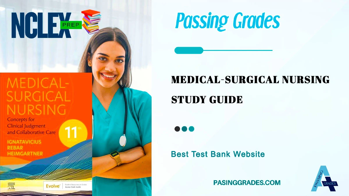 Medical-Surgical Nursing Study Guide with Practice Questions