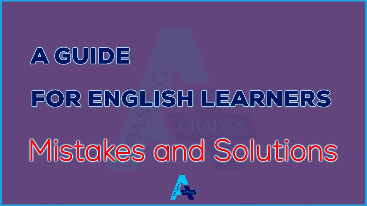 28 English Learning Mistakes and the Best Proven Fixes for Each