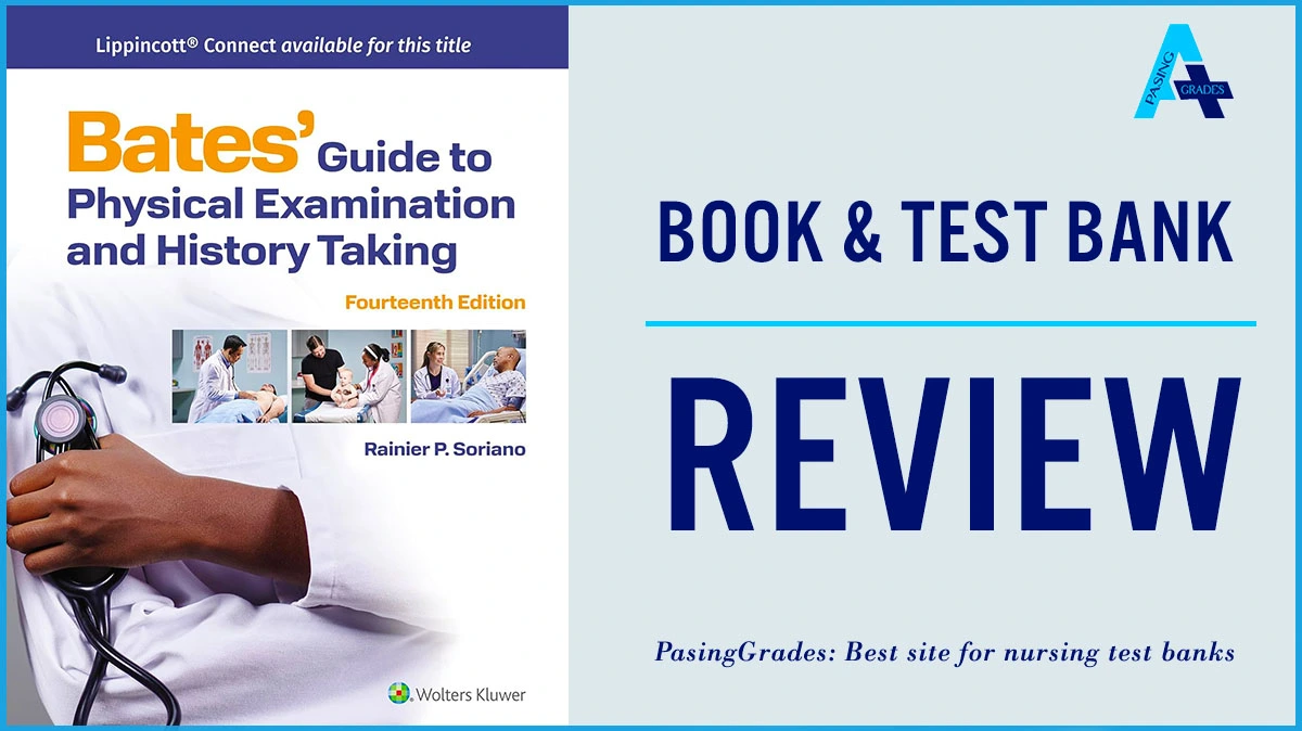 Bates' Guide 14th Edition Test Bank: Why the 13th Edition Guidelines Will Fail You in Lab